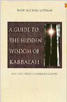 A Guide Of The Hidden Wisdom Of Kabbalah